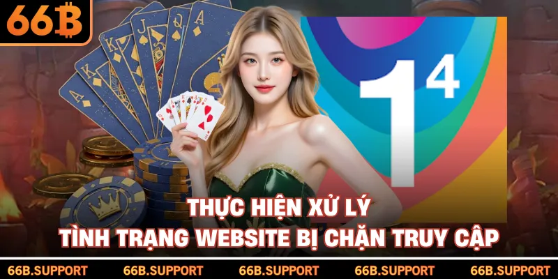 Thực hiện xử lý tình trạng website bị chặn truy cập